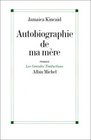 Autobiographie de ma mre