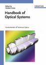Handbook of Optical Systems 6 Volume Set