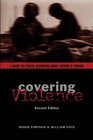 Covering Violence A Guide to Ethical Reporting About Victims  Trauma