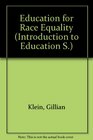 Education Towards Race Equality