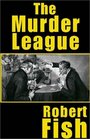 The Murder League