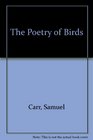 The Poetry of Birds