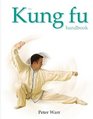 The Kung Fu Handbook
