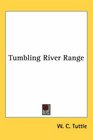 Tumbling River Range