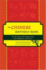 The Chinese Birthday Book How to Use the Secrets of Kiology to Find Love Happiness and Success