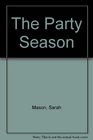 The Party Season