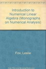 AN INTRODUCTION TO NUMERICAL LINEAR ALGEBRA