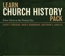 Learn Church History Pack From Christ to the Present Day