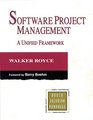 Software Project Management A Unified Framework