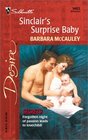 Sinclair's Surprise Baby (Silhouette Desire, No. 1402)