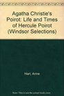 Agatha Christie's Poirot Life and Times of Hercule Poirot