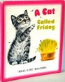 A Cat Called Friday