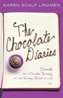 The Chocolate Diaries Secrets for a Sweeter Journey on the Rocky Road of Life