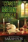 Claret and Present Danger (A Literary Pub Mystery)