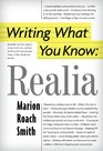 Writing What You Know: Realia