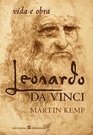 LEONARDO DA VINCI  VIDA E OBRA