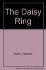 The Daisy Ring