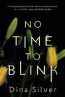 No Time To Blink