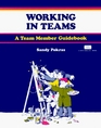 Working in Teams A Team Member Guidebook
