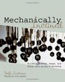 Mechanically Inclined: Building Grammar, Usage, And Style into Writer's Workshop