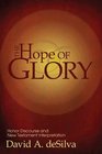 The Hope of Glory Honor Discourse and New Testament Interpretation