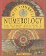 DoItYourself Numerology How to Unlock the Secrets of Your Personality With Numbers