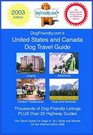 DogFriendlycom's 2003 United States and Canada Dog Travel Guide