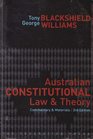 Australian Constitutional Law and Theory Commentary and Materials