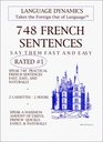 748 French Sentences/2 One Hour Audiocassette Tapes with Complete Listening Guide