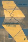 Positioning Gender in Discourse A Feminist Methodology