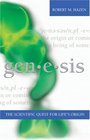 Genesis The Scientific Quest for Life's Origins
