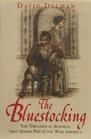 The Bluestocking : The Story of the Famous Forrest Divorce Case