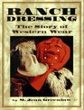Ranch Dressing: The Story of Western Wear