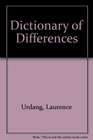 Dictionary of Differences