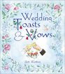 Wedding Toasts  Vows