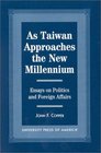 As Taiwan Approaches the New Millennium