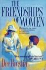 The Friendships of Women