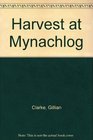 Harvest at Mynachlog