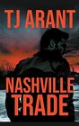 Nashville Trade (Hardboiled Southern)