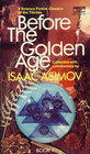 Before the Golden Age Book 1