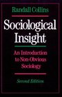Sociological Insight An Introduction to NonObvious Sociology