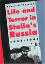 Life and Terror in Stalin's Russia 19341941