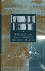 Environmental Accounting Emergy and Environmental Decision Making