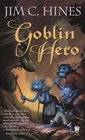 Goblin Hero (Jig the Goblin, Bk 2)