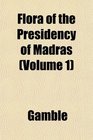 Flora of the Presidency of Madras