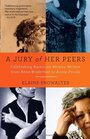 A Jury of Her Peers Celebrating American Women Writers from Anne Bradstreet to Annie Proulx