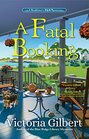 A Fatal Booking (BOOKLOVER'S B&B MYSTERY, A)