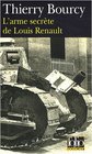 L'arme secrete de Louis Renault
