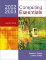 Computing Essentials 200203 Complete Edition w/ Interactive Companion 30