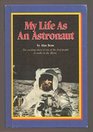My Life as an Astronaut